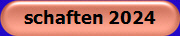 schaften 2024