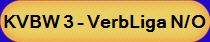 KVBW 3 - VerbLiga N/O