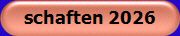 schaften 2026