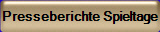 Presseberichte Spieltage