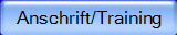 Anschrift/Training